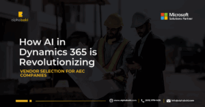 How AI on Dynamics 365 is Revolutionizing Vendor Selection for AEC Companies