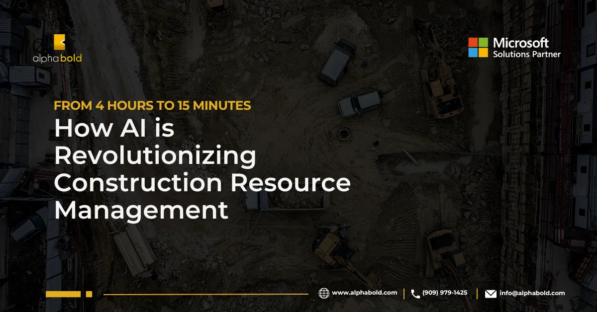 From 4 Hours to 15 Minutes: How AI is Revolutionizing Construction Resource Management