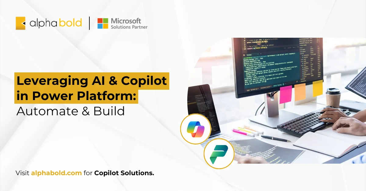 Leveraging AI & Copilot in Power Platform Automate & Build