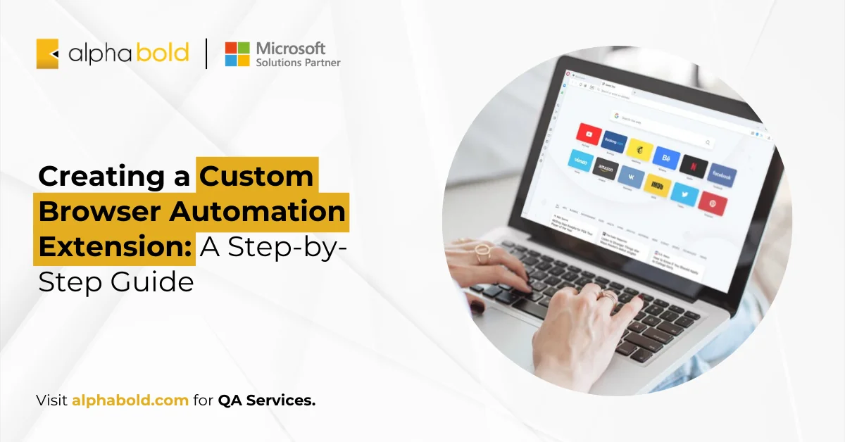 Creating a Custom Browser Automation Extension: A Step-by-Step Guide