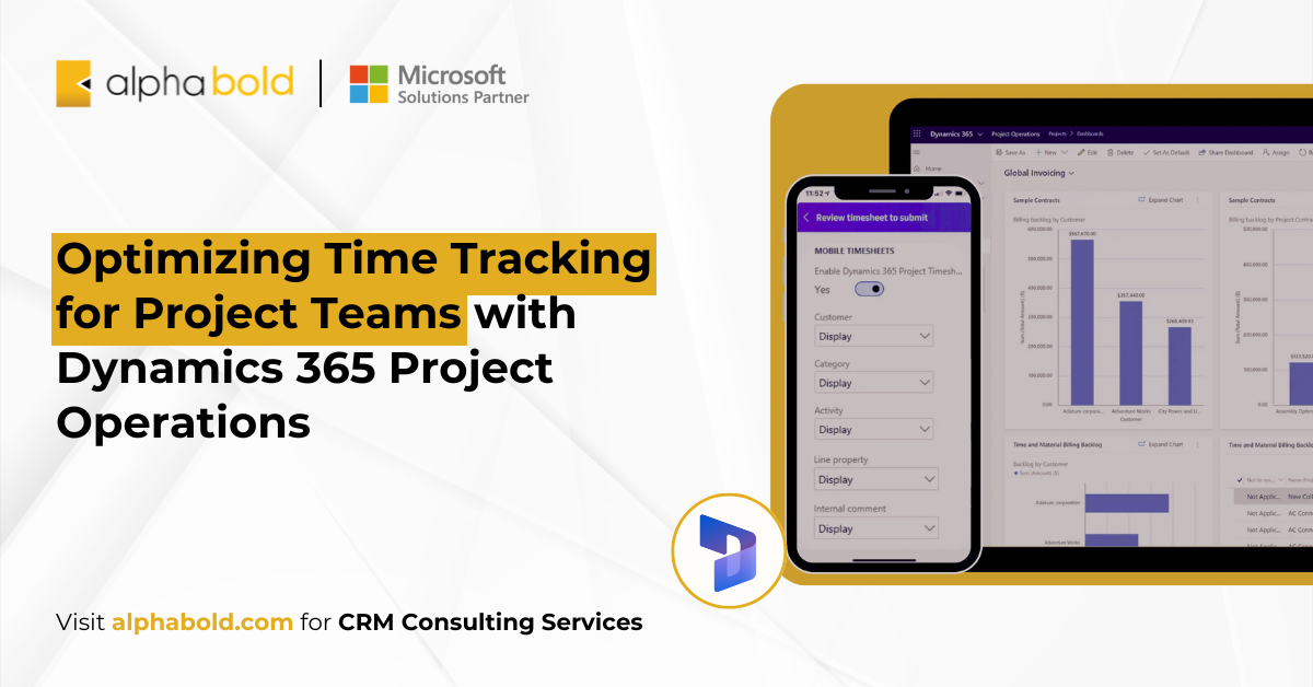 Optimizing Time Tracking with Dynamics 365 Project Operations