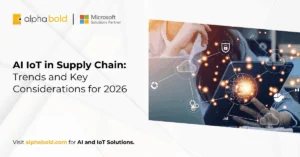 AI IoT in Supply Chain-Trends and Key Considerations