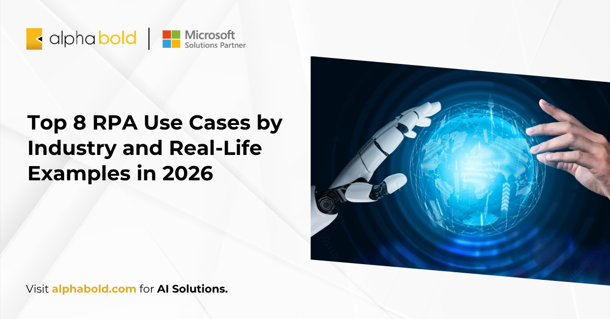 Top 8 RPA Use Cases by Industry and Real-Life Examples in 2026