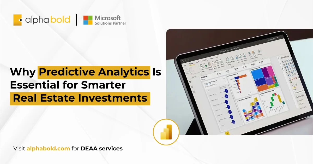 Why Predictive Analytics Is Essential for Smarter Real Estate Investments