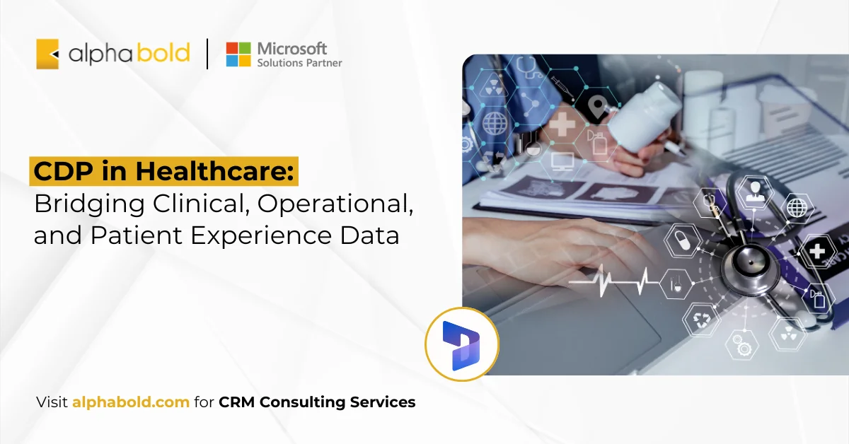 CDP in Healthcare how unified data improve care