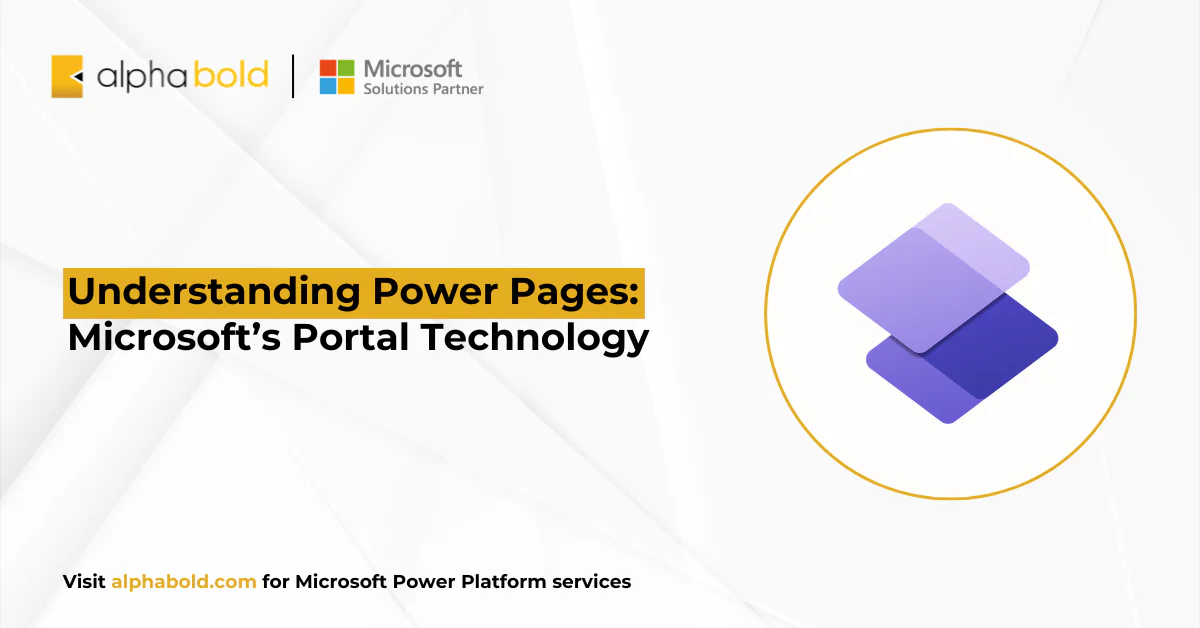 Understanding Power Pages Microsoft’s Portal Technology