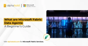 Microsoft Fabric Data Agents Guide | AI-Powered Analytics