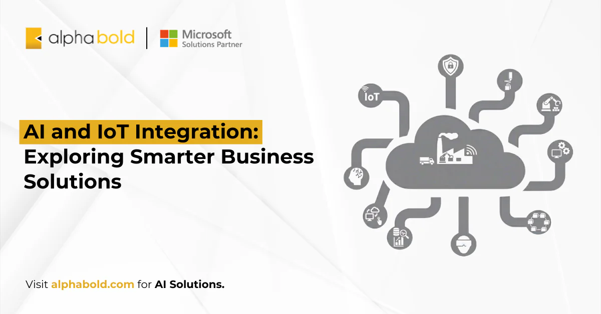 This image shows AI and IoT Integration Exploring Smarter Business Solutions