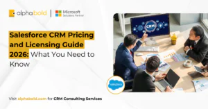 Salesforce CRM Pricing and Licensing Guide 2026_ What You Need to Know