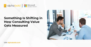 Something Is Shifting in How Consulting Value Gets Measured