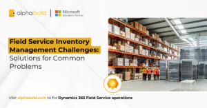 Field Service Inventory Management Challenges