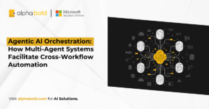 Agentic AI orchestration