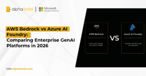 AWS Bedrock vs Azure AI Foundry: Which GenAI Platform Should Your Enterprise Standardize On?