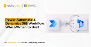 This image shows the Power Automate vs Dynamics 365 Workflow