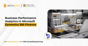 Business Performance Analytics in Microsoft Dynamics 365 Finance