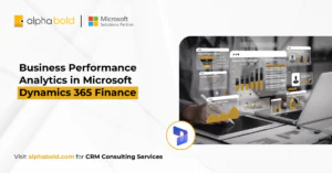 Business Performance Analytics in Microsoft Dynamics 365 Finance