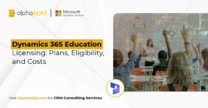 Dynamics 365 Education Licensing