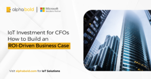 IoT investment for CFOs