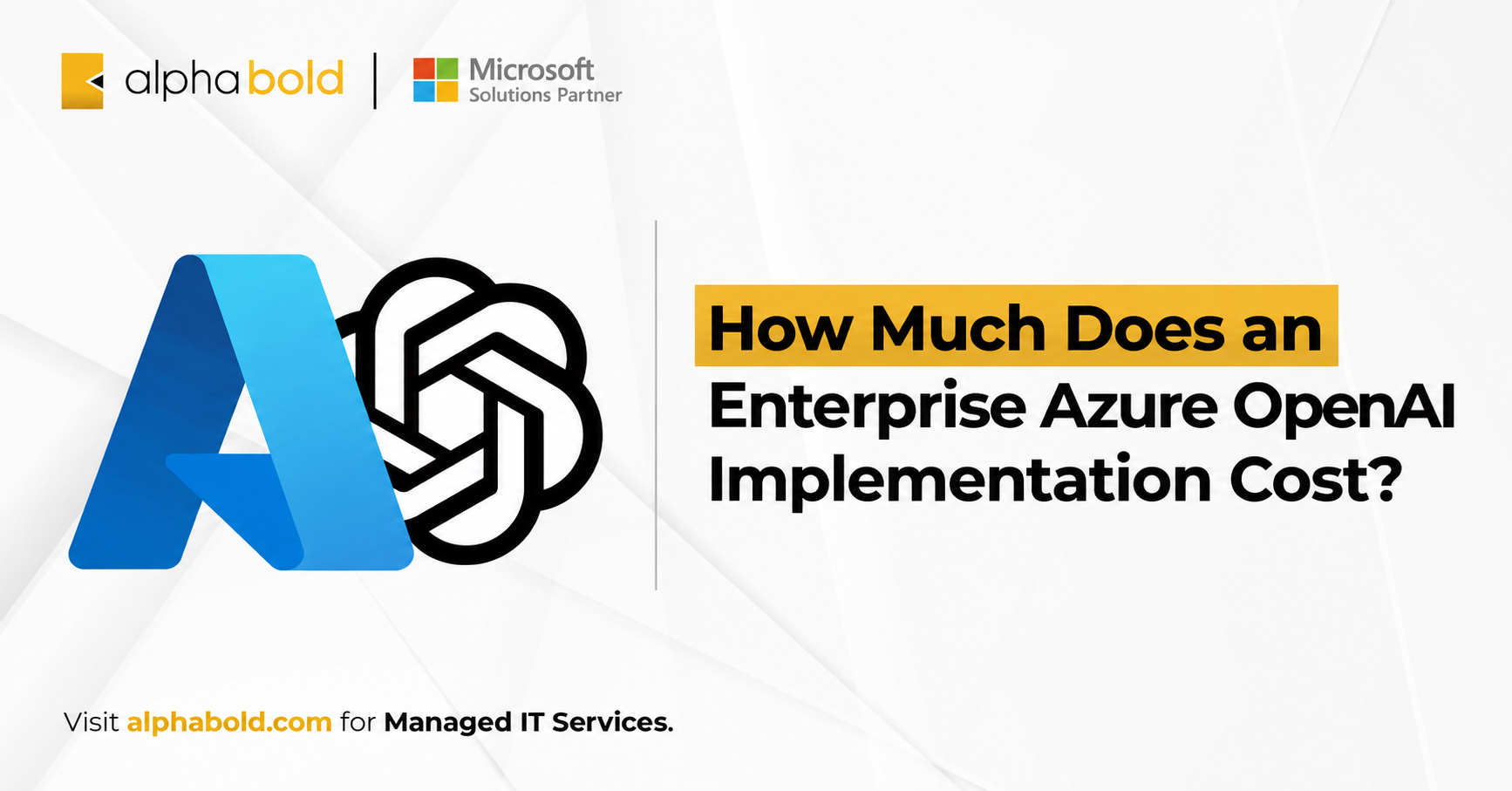 Azure OpenAI Enterprise Cost