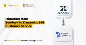 Migrating from Zendesk to Dynamics 365 Customer Service